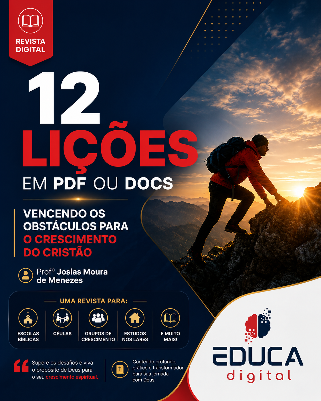 12 lições: Vencendo os Obstáculos para o Crescimento Cristão – Revista Digital para Escola bíblica, Grupos de crescimento ou familiares e células