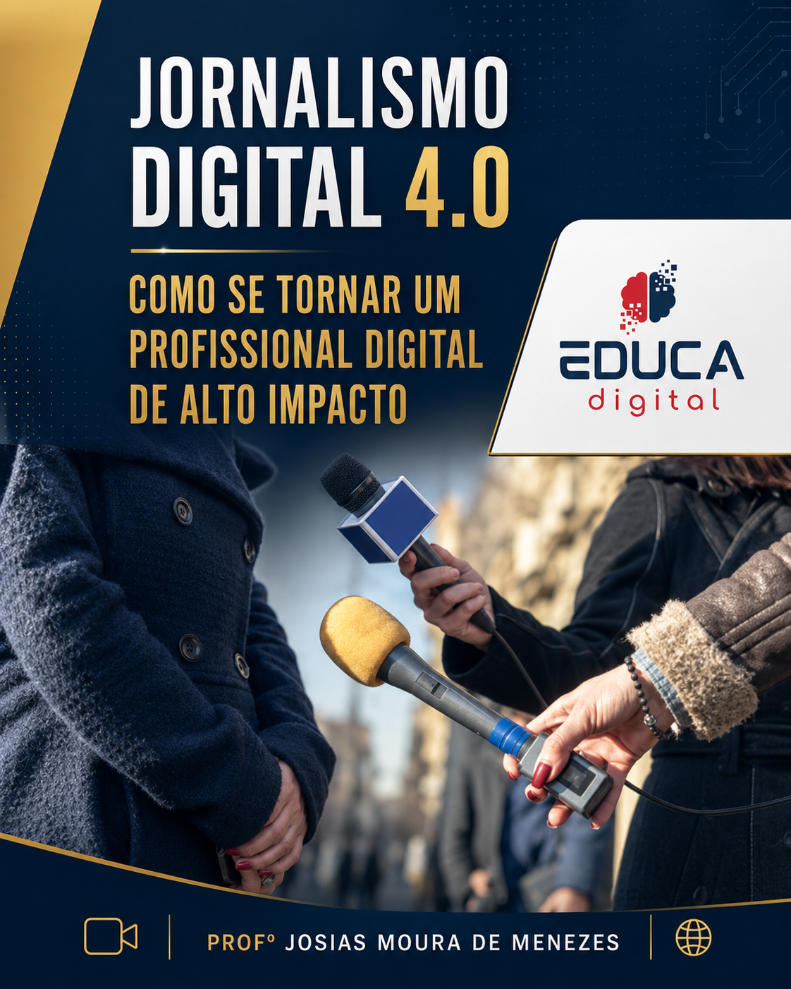 Ebook: Jornalismo Digital 4.0: Como se Tornar um Profissional Digital de Alto Impacto