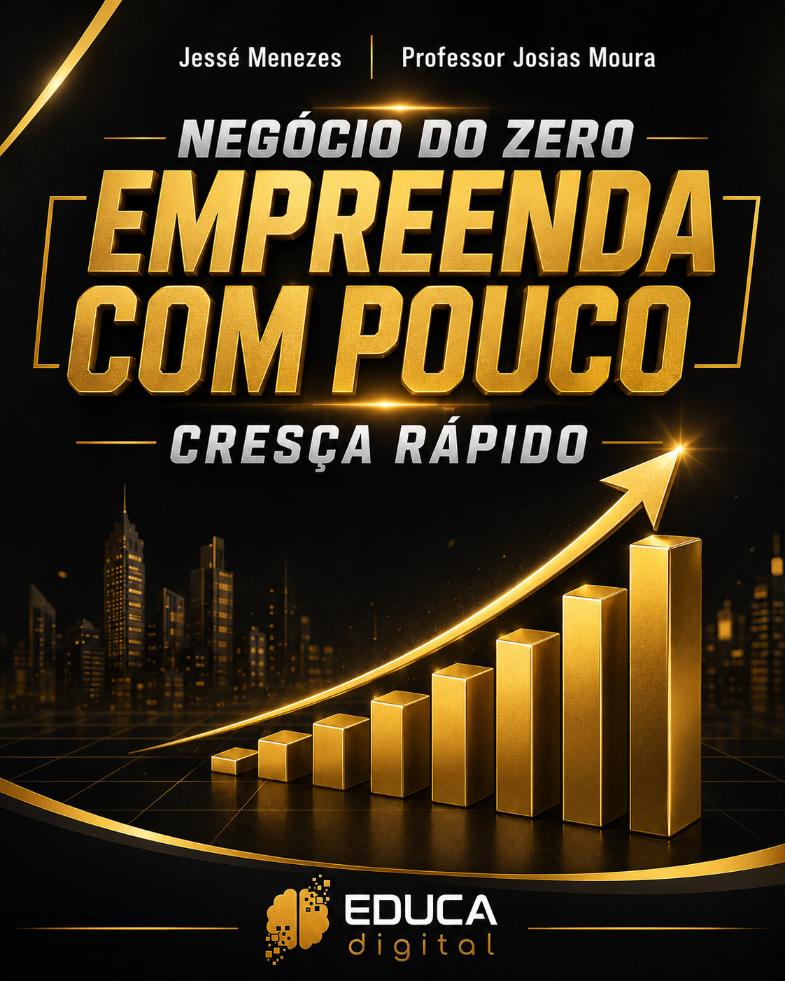 Ebook: 🚀Empreenda com Pouco: Transforme Suas Ideias em Negócios Lucrativos Sem Gastar Muito!